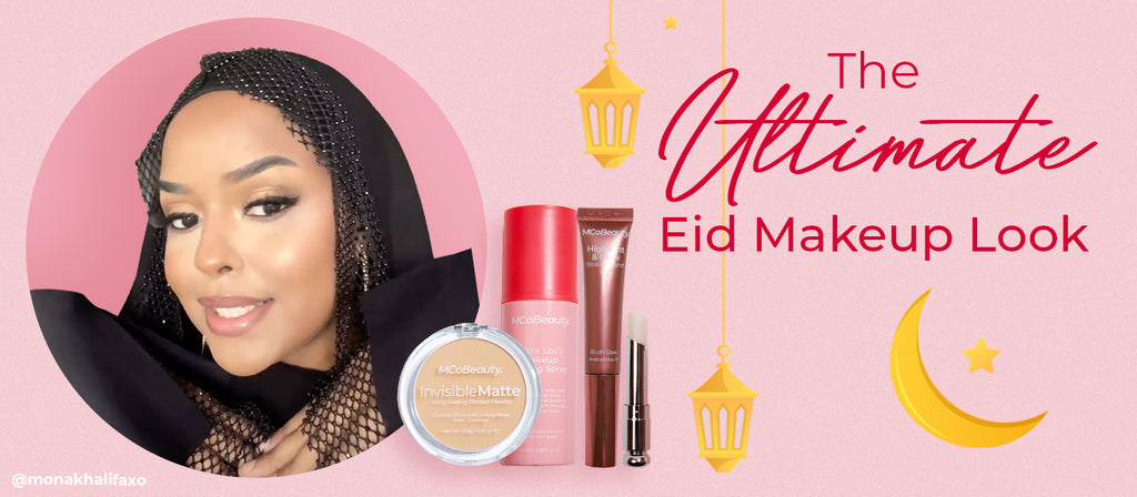 The Ultimate Eid Makeup Look